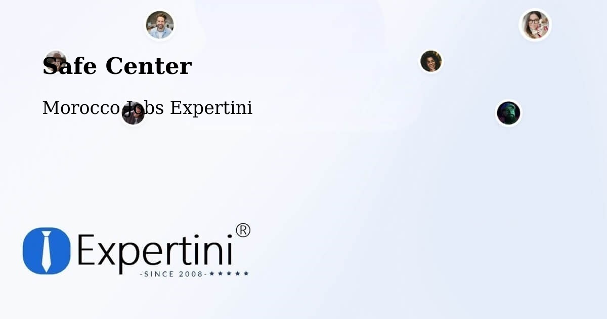 Safety Center – Timoulilt - Morocco Jobs Expertini